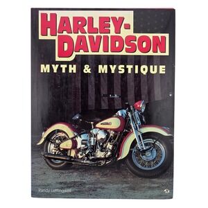 Harley-Davidson Myth & Mystique Hardcover Book Randy‎ Leffingwell 1995